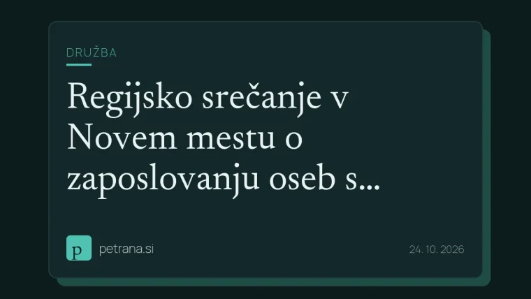 Regijsko srečanje v Novem mestu o zaposlovanju oseb s težavami v duševnem zdravju