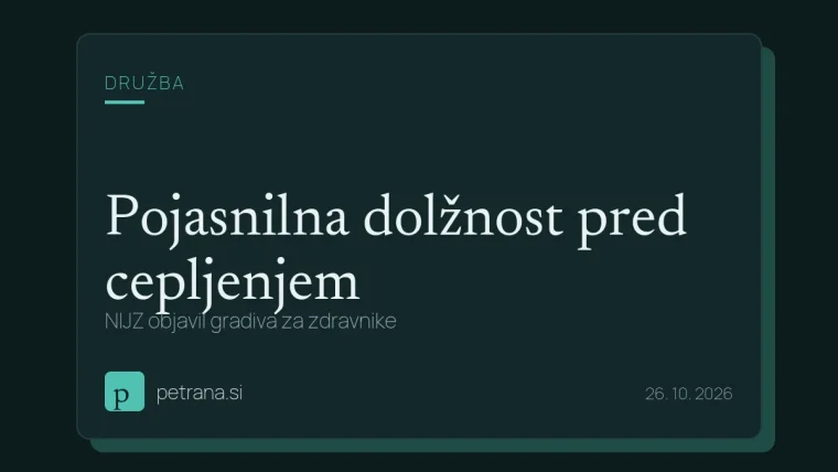 Pojasnilna dolžnost pred cepljenjem: NIJZ objavil gradiva za zdravnike