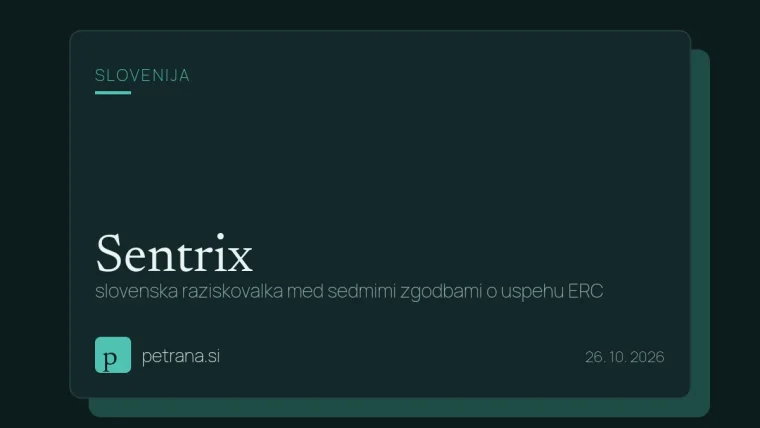 Sentrix: slovenska raziskovalka med sedmimi zgodbami o uspehu ERC