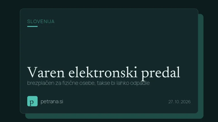 Varen elektronski predal: brezplačen za fizične osebe, takse bi lahko odpadle